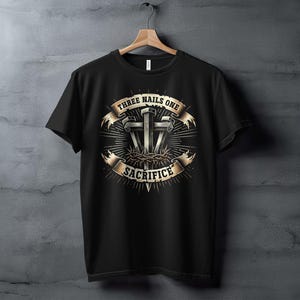 Christian T-Shirt, Three Nails One Sacrifice Design, Inspirational Religious Tee, Faith-Based Apparel, Christian Gift Idea