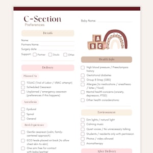 May include: A printable C-Section preferences form with sections for details, delivery, anesthesia, birth experience, and health info. Includes a baby name line and a decorative rainbow and ABC blocks graphic.