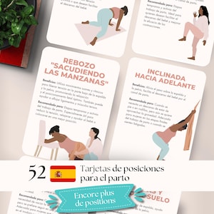 May include: A set of 52 illustrated cards with Spanish text, titled "Tarjetas de posiciones para el parto" (Birth Position Cards). The cards depict various birthing positions with accompanying text and illustrations. A teal banner reads "Encore plus de positions".