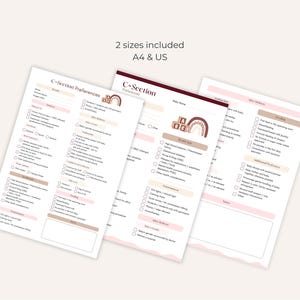 May include: Three printable C-Section preference checklists in soft neutral tones. The checklists include sections for preferences, baby details, and additional requests. The text "2 sizes included A4 & US" is at the top.