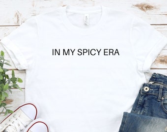 In My Spicy Era Shirt, Book Lover Shirt, Reading Shirt, Author Shirt, Librarian Gift, Book Lover Gift, Funny Reader Shirt, Minimalist