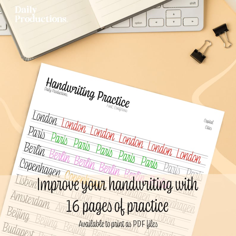 May include: A printable handwriting practice worksheet with the title "Handwriting Practice" and the text "Improve your handwriting with 16 pages of practice". The worksheet features lined paper with the words "London", "Paris", "Berlin", "Copenhagen", "Lisbon", "Amsterdam", "Beijing", and "Budapest" written in cursive multiple times.