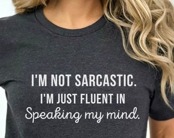 Funny T-shirt, Funny Womans Shirts,Funny Saying Tshirt, Funny Quotes, Funny Shirt, Funny Tees,Funny shirt For Women,Funny Saying Shirt,Gifts