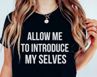 Funny Saying Shirt, Humorous TShirt, Funny Women Shirts,Funny Womens Tshirts, Sarcastic Tee, Funny Shirt, Sarcasm Shirt,Funny Birthday Gifts