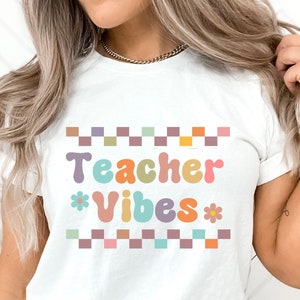 Teacher Vibes Shirt,  Teacher shirts, Teacher shirt,  Teacher gift, Gift for teacher,School gift,Teacher appreciation,Retro Teacher shirt