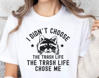 Funny Raccoon Shirt, Racoon Shirt, Raccoon T Shirt, Raccoon Meme Shirt, Trash Panda Shirt, Trash Panda Tees, Sarcastic Shirt, Trash Panda