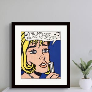 Roy Lichtenstein The Melody Haunts My Reverie Print | Pop Art Music Poster | Retro Comic Wall Art | Print/Canvas | Framed/Unframed