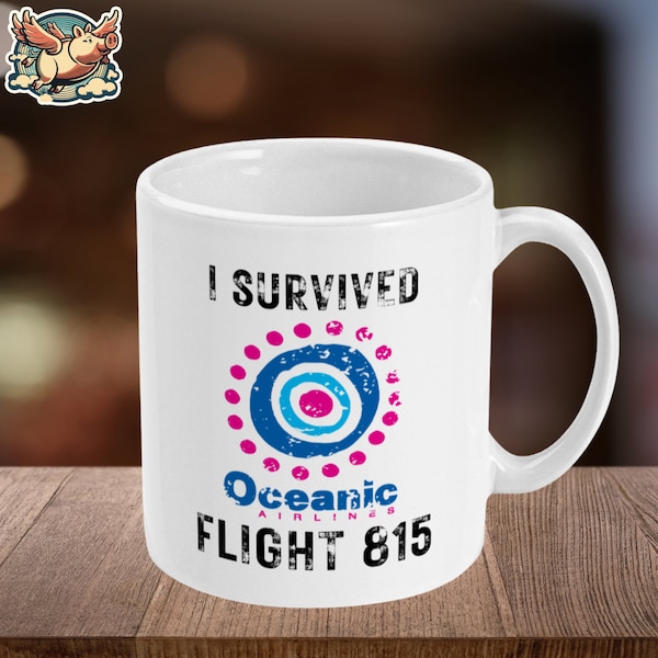 I Survived Oceanic Airlines Flight 815 Mug - Lost Tv Show - Fan Mug