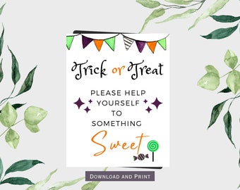 May include: A white Halloween-themed sign with the words "Trick or Treat" in black script, and "PLEASE HELP YOURSELF TO SOMETHING SWEET" in black and orange. The sign is decorated with purple stars, a candy graphic, and a banner of colorful flags.