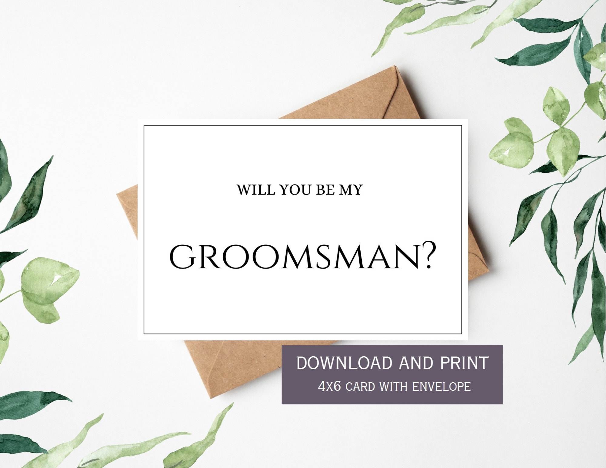 Groomsman Printable Card, 4x6" Digital Download Card With Envelope ...