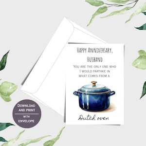 Biglietto di auguri di buon anniversario per il marito stampabile, biglietto di auguri divertente per l'anniversario, forno olandese, 5x7" con busta, anniversario per il marito, digitale, PDF