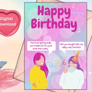 You’ve been old for quite some time sassy printable birthday card digital download funny bday card instant download rude but funny