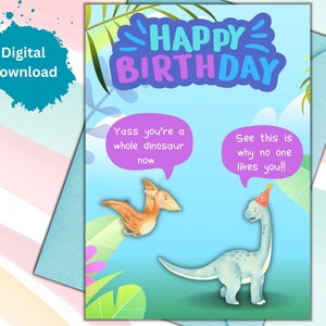 Sassy Dinosaur imprimable carte d'anniversaire carte de voeux drôle pour cette personne sarcastique impertinente dans votre vie Téléchargement instantané