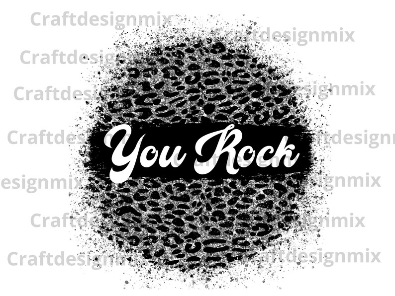 You Rock Png File Digital Download Sublimation Design Etsy