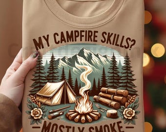 The Campfire Png, Sublimation Design, Camping Clipart, Retro Digital Image, T-Shirt Png, Instant Digital Download Png, My Campfire Skills