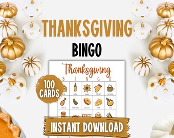 Op de afbeelding: Een printbaar Thanksgiving Bingo-spel met 100 kaarten. Het spel bevat afbeeldingen van traditionele Thanksgiving-gerechten en -activiteiten, zoals een kalkoen, pompoentaart en een hoorn des overvloeds. De tekst "Thanksgiving Bingo" en "Direct downloaden" is ook zichtbaar.