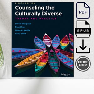 Counseling the Culturally Diverse Theory and Practice 8th edition, Eighth Edition