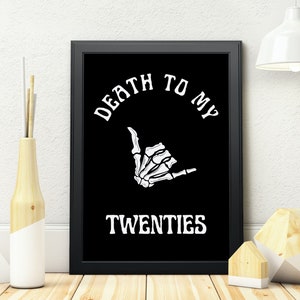 Death to my Twenties, Art mural numérique, Décor de fête d'anniversaire, Funérailles pour ma jeunesse, RIP Twenties, Décorations de fête du 30e anniversaire
