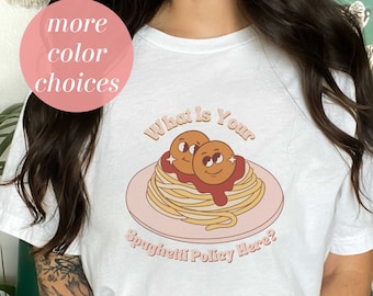 Was ist Ihre Spaghetti-Richtlinie hier | Charlie Kelly | Charlie Tag | | Immer sonnig | Es ist immer sonnig | Unisex Jersey Kurzarm T-Shirt