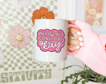 Motivational 11oz Mug with Positive Affirmation for Mental Health and Self care Love - Pink Mug