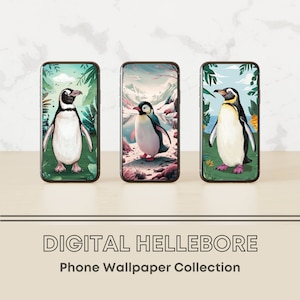May include: Three smartphones showcasing penguin-themed wallpapers. Each phone displays a unique penguin design against diverse backgrounds, including tropical foliage and snowy landscapes. The text "DIGITAL HELLEBORE Phone Wallpaper Collection" is visible below the phones.