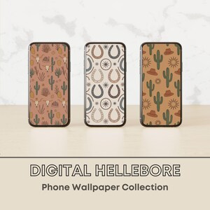 May include: Three smartphones with unique desert-themed wallpaper designs. The phones display patterns of cacti, suns, hats, and horseshoes in shades of brown, beige, and green. The text "DIGITAL HELLEBORE Phone Wallpaper Collection" is at the bottom.