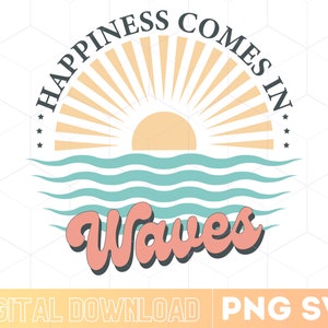 geluk komt in golven zomer Svg | Retro zomer golven geluk Svg | Zomershirt Svg | Zomer geluk gesneden bestanden | Directe download