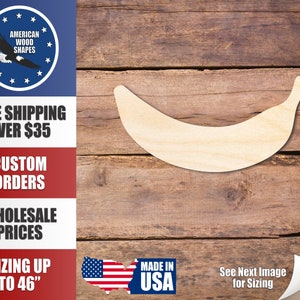 Unfinished Wood Banana Shape - Fruit - Craft- up to 24&quot; DIY