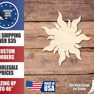 May include: A wooden sun cutout with a simple design. The sun is made of unfinished wood and has a smooth surface. The sun is approximately 12 inches in diameter.