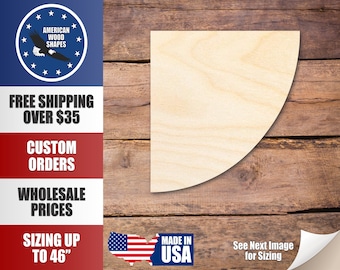 Unfinished Wood Quarter Circle Shape - Craft - up to 36" DIY