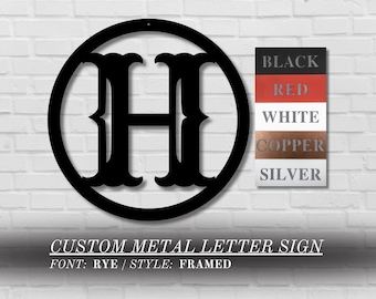 Personalized Metal Letter Sign | Rye | Custom Framed Initial Monogram  | Metal Initial Wall Art | Outdoor Metal Initial Sign
