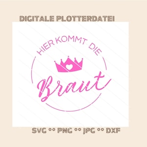 Wedding plotter file bride SVG &quot;Here comes the bride&quot; hen party T-shirt digital download dxf cutting file wedding template