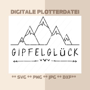 Plotterdatei Gipfelglück Gipfelstürmer ekg digitaler download svg png jpg dxf clipart Vorlage wandern Berge Bergliebe Schneiddatei