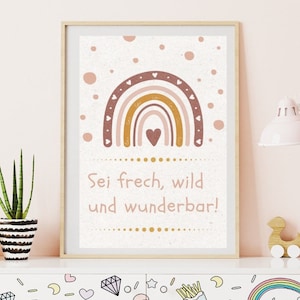 Poster mit Boho Regenbogen für das Kinderzimmer mit Zitat Sei frech wild und wunderbar zum selber ausdrucken digital Wandbild Babyzimmer