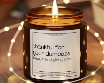 Funny Friendsgiving Gifts Thanksgiving Candle for Best Friends Sarcastic Humorous Candle Thankful Host Hostess Gifts Friendsgiving Favors