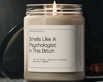 Smells Like A Psychologist, Psychology Student Gift, Psychology Graduate, Future Psychologist Gifts, Psychologist Candle, Funny Psychologist