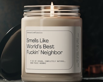 Funny Neighbor Gift, Neighbor Gift for Christmas, Neighbor Gift Ideas, Funny Neighbor Candle, New Neighbor Gift Funny Candle, Housewarming