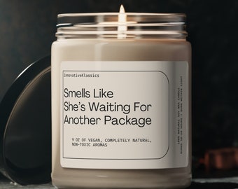 Smells Like She's Waiting For Another Package, Shopping Lover Gifts, Shopping Addict Gifts, Gift for Shoppers, Funny Shopaholic Gifts Candle