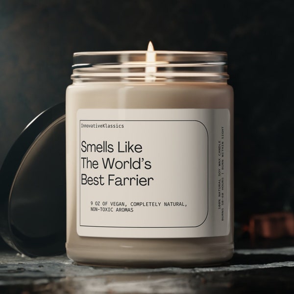 Smells Like World's Best Farrier, Gifts for Farrier, Farrier Gift, Farrier Gifts for Men for Women, Farrier Candle, Funny Farrier Gifts Cute