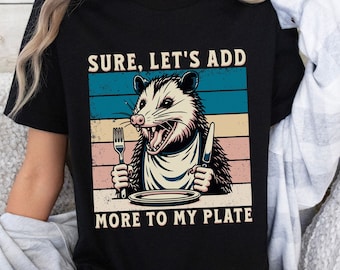 Funny Opossum Shirt Sarcastic Angry Opossum Lover TShirt Cute Sarcastic Tee Feral Girl Summer Possum Shirt Funny Animal T-Shirt Vintage Cute