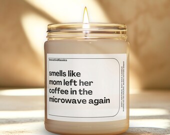 Funny Mother's Day Candle Custom Gifts for Mom Unique Candle for Stepmom Coffee Lover Personalized Gifts for Her Birthday Christmas New Mom