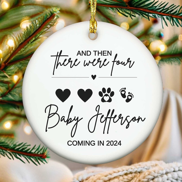 Custom Then There Were Four Ornament Christmas Pregnancy Reveal Gifts Dog Cat Owner Baby Ornament Personalized Dog Baby Family Announcement