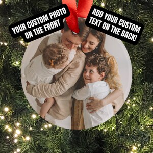 Custom Picture Christmas Ornament Personalized Text and Photo Christmas Ornament Custom Photo Ornament Christmas Photo Personalized Ornament