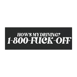 Funny Bumper Magnet Hows My Driving Funny Y2K Humor Meme Magnet Car Decor Tailgate Car Gag Gift Trendy Gen Z Unhinged New Driver Gifts Humor