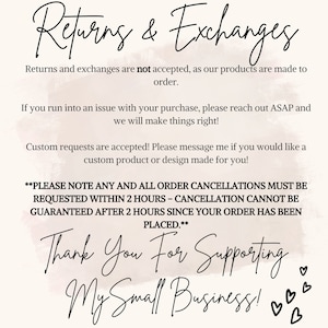 Puede incluir: Un gr&aacute;fico rosa y blanco con el texto "Returns & Exchanges" e informaci&oacute;n sobre devoluciones, cambios y cancelaciones de pedidos. El texto tambi&eacute;n dice "Thank You For Supporting My Small Business!" con corazones.