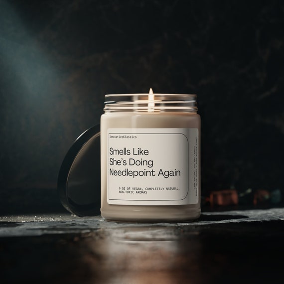 Smells Like She's Doing Needlepoint Again Needlepoint Gift Funny Candle for Needlepointer Needlepointing Lover Birthday Christmas Gift Funny
