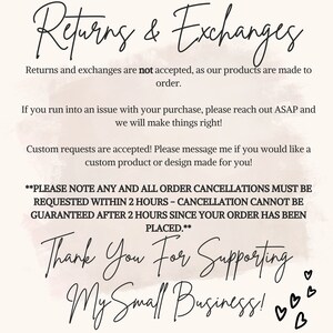 以下が含まれることがあります： ピンクと白のグラフィックで、「Returns & Exchanges」というテキストと、返品、交換、注文キャンセルに関する情報が記載されています。テキストには、「Thank You For Supporting My Small Business!」とハートマークも書かれています。
