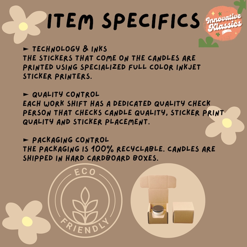 May include: A close-up of a brown cardboard box with a white label that says "ECO FRIENDLY". The box is open and a candle is visible inside. The text "ITEM SPECIFICS" is at the top of the image. The text "Innovative Klassics" is in a circle with a flower design.