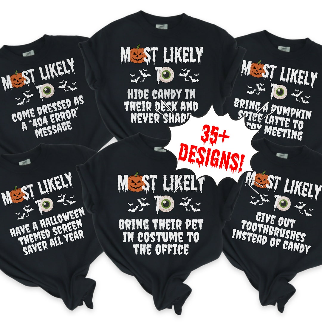 most-likely-to-halloween-work-shirt-funny-funny-halloween-shirt-for