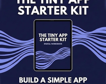 Tiny App Starter Kit | AI No-Code Builder Guide (Digital Download)